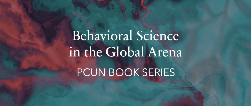 Psychological Science in the Global Arena - PCUN Book Series